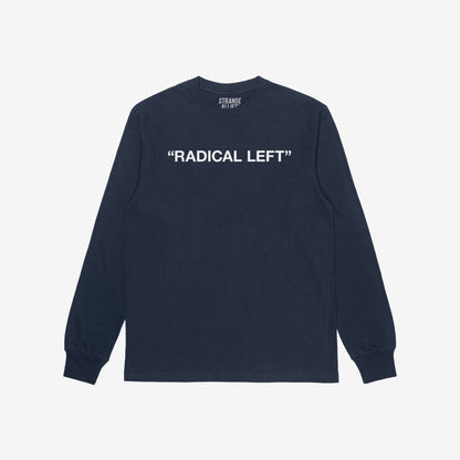 Radical Left T-shirt featuring “RADICAL LEFT” in white block letters across the chest, embodying satire and solidarity. Perfect for those embracing empathy and advocacy. Brand name “STRANGE ALLIES” visible inside collar.
