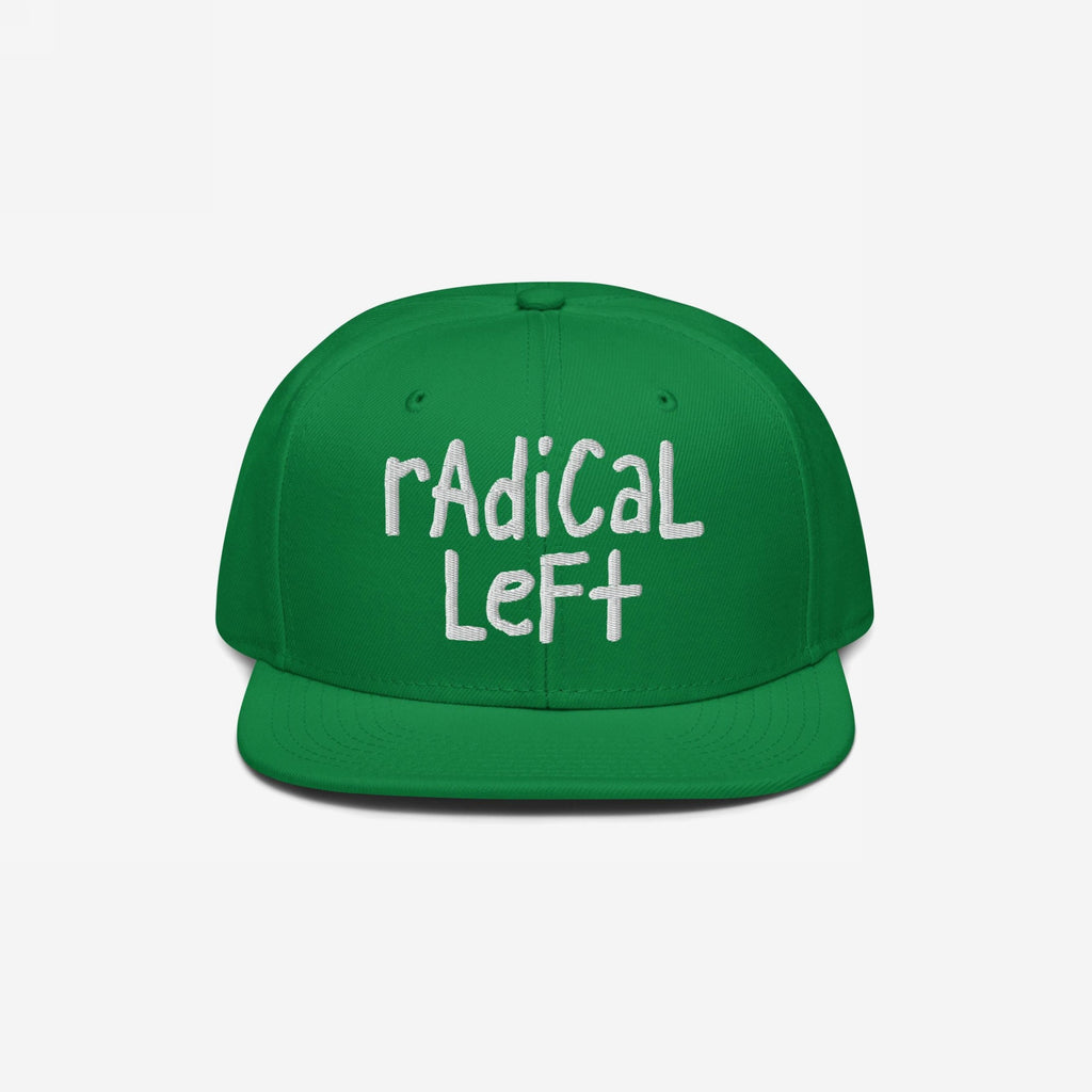Green snapback baseball cap with radical left in white, hand-drawn-style embroidery. A bold statement piece for progressives, merging casual style with a message supporting equality and justice.