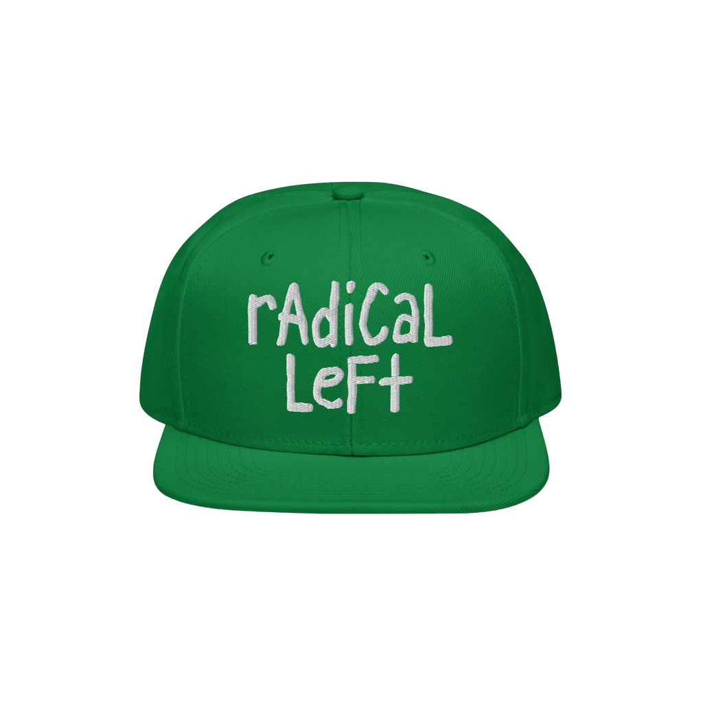 Green snapback baseball cap with radical left in white, hand-drawn-style embroidery. A bold statement piece for progressives,