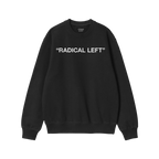 Black Radical Left crewneck sweatshirt with ALLIES label inside collar, featuring bold white lettering on chest. Represents a