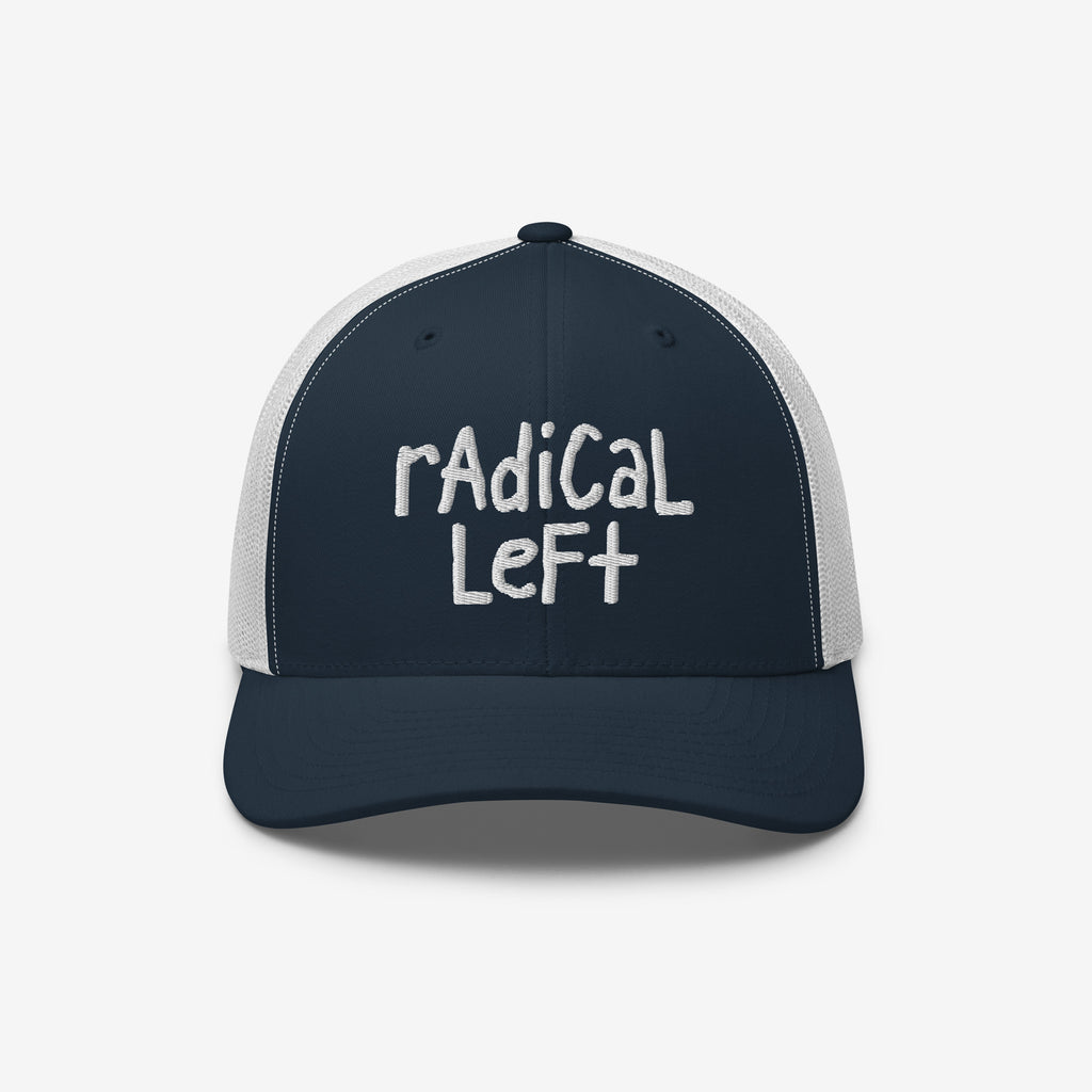 Radical Left Hat with navy front and white mesh back, featuring 'radical left' embroidered in white. A statement piece for progressives, merging style with advocacy for social justice.