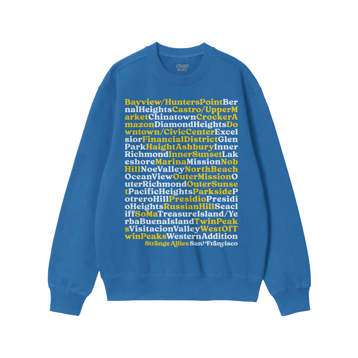 San Francisco Neighborhoods Sweatshirt