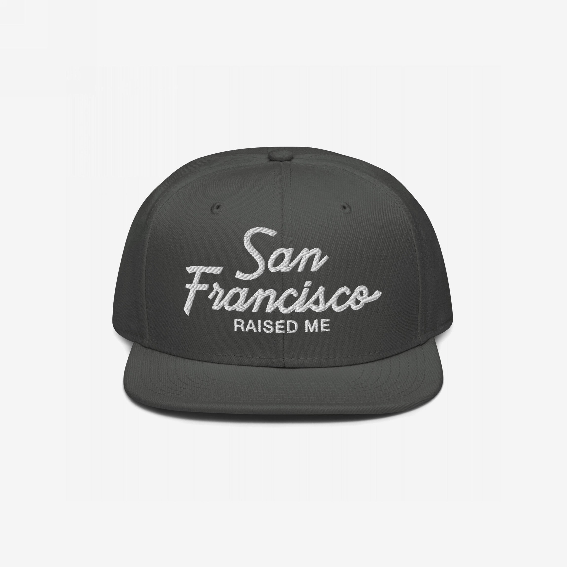 San Francisco Raised Me Hat