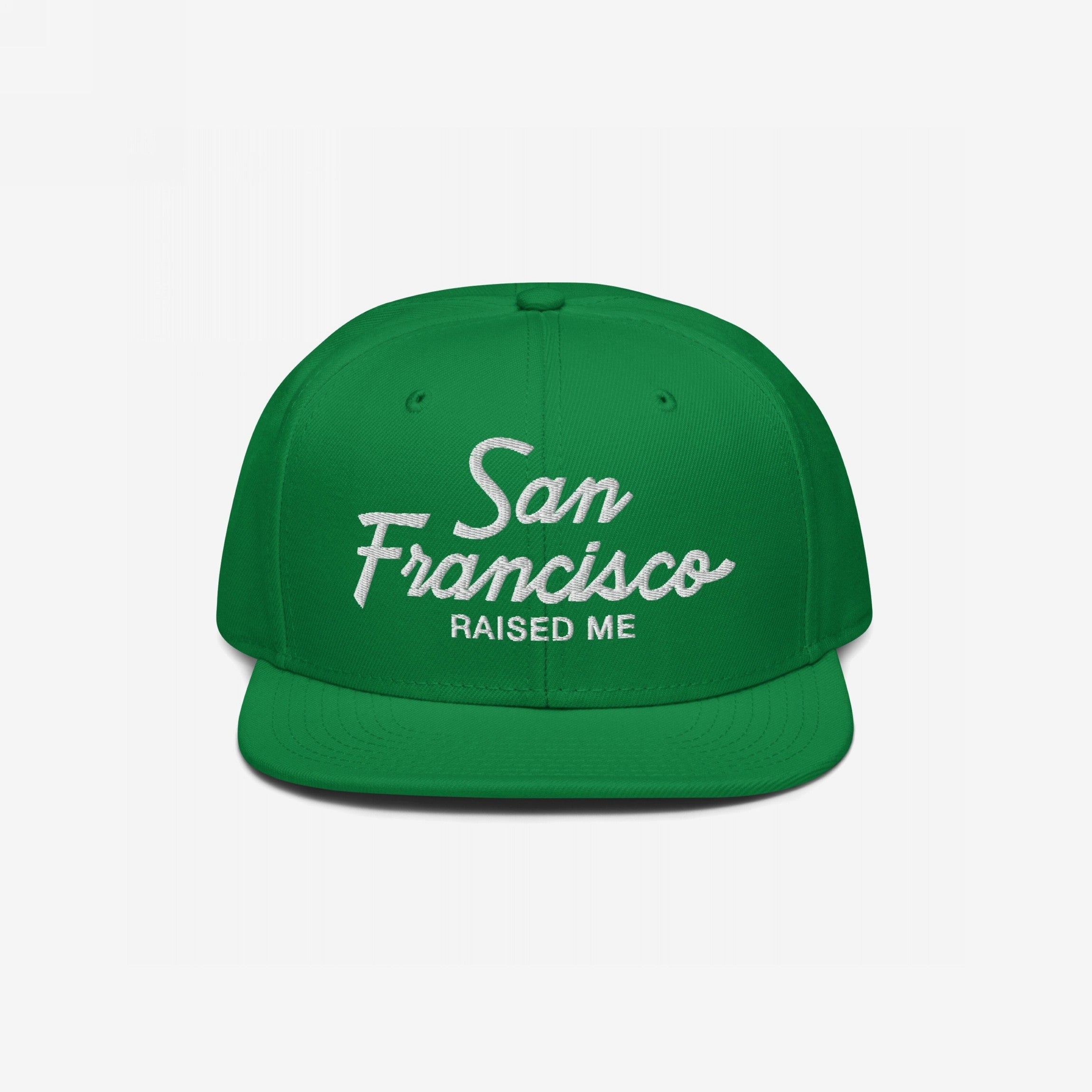 San Francisco Raised Me Hat