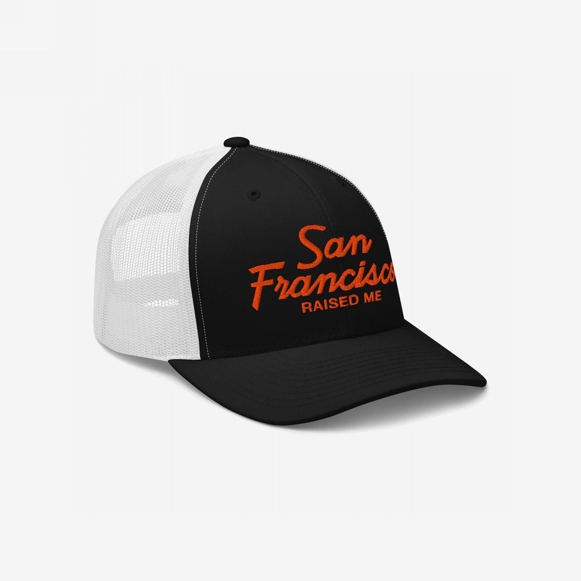San Francisco Raised Me Hat
