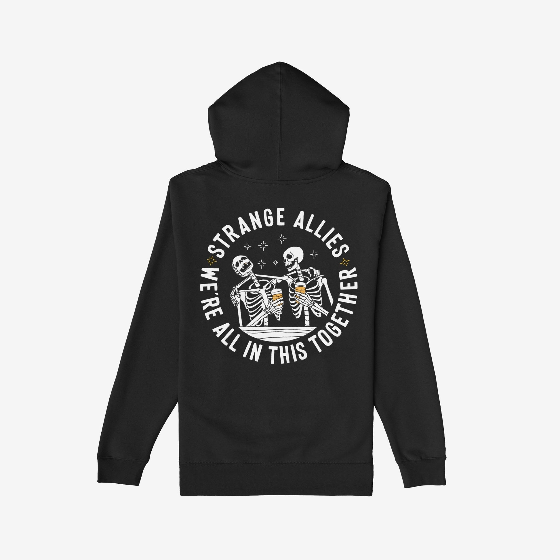 Social Club Hoodie & Sweatshirt features a back design with skeletons clinking beer mugs, surrounded by the text “STRANGE ALLIES” and “WE’RE ALL IN THIS TOGETHER,” embodying solidarity and humor.