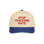 Stop Teaching Hate Hat with bold red embroidery on a two-tone baseball cap, symbolizing a strong stance against intolerance a