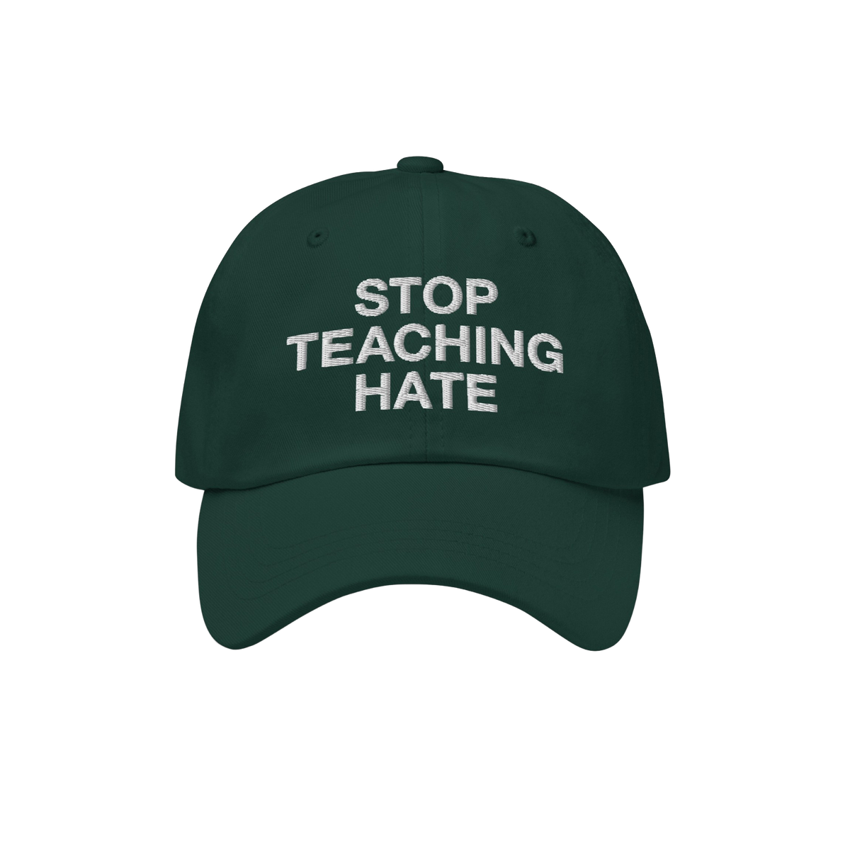 Stop Teaching Hate Hat with white embroidered front text, embodying a bold statement against hate, ideal for advocates of equ