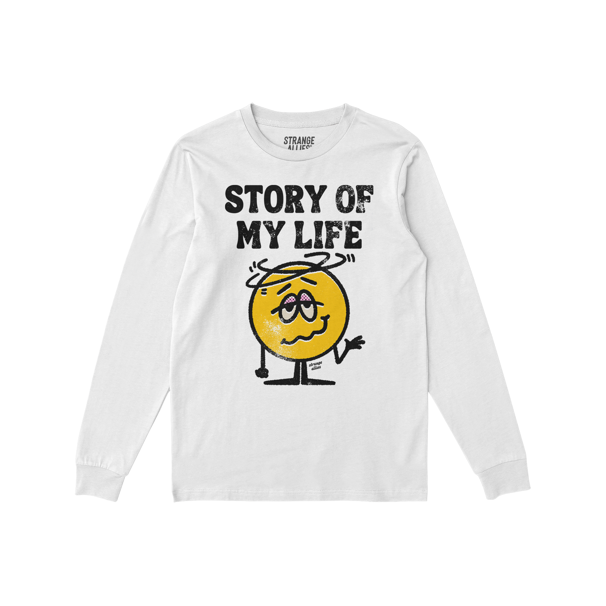 Story Of My Life Shirt features a distressed print with black lettering and a dazed yellow smiley, capturing life's chaos hum