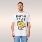 Story Of My Life T-shirt