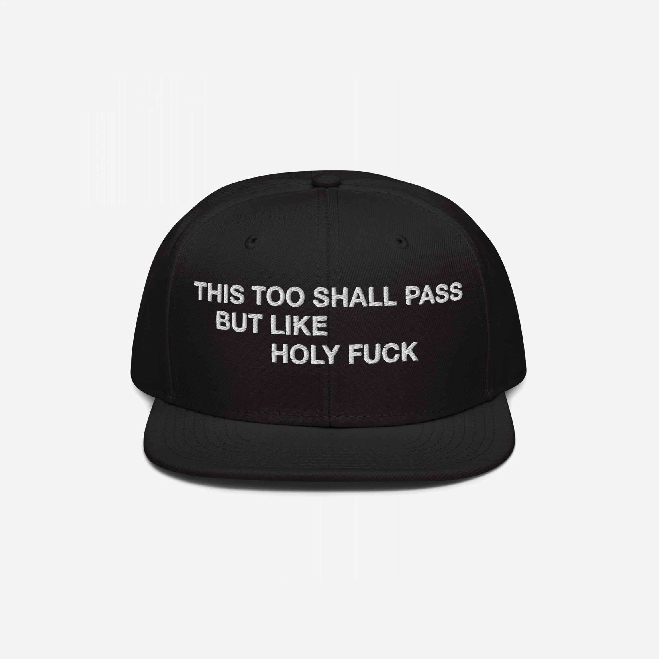 This Too Shall Pass Hat