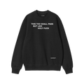 This Too Shall Pass Sweatshirt