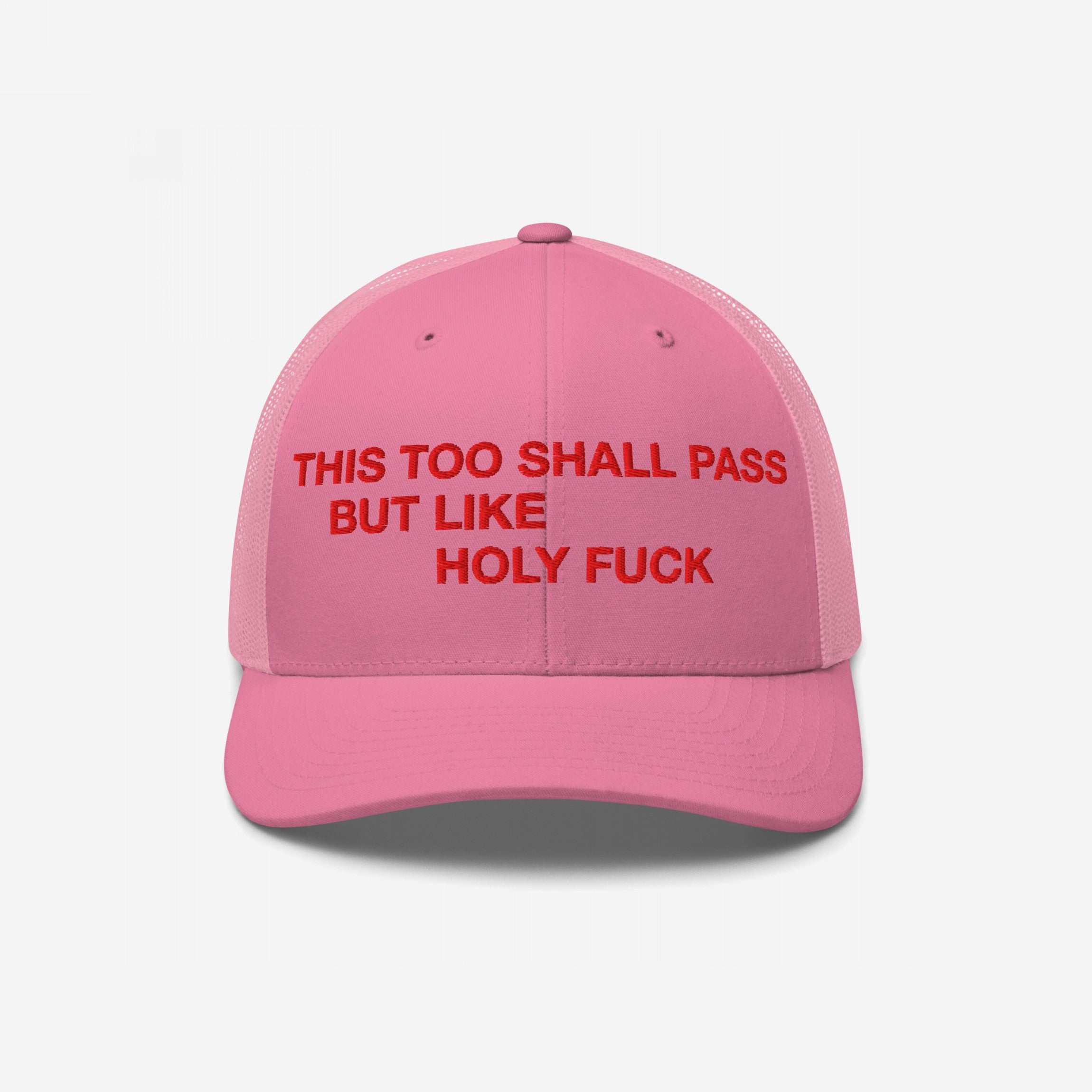 This Too Shall Pass Hat