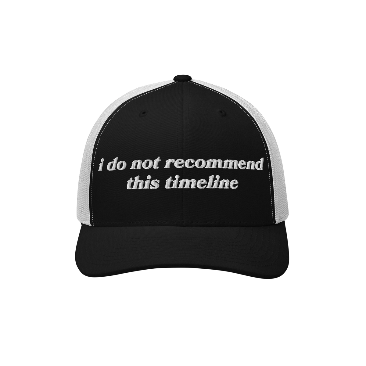 Timeline Hat: A black-and-white trucker cap with a black front panel featuring white embroidered text, i do not recommend thi