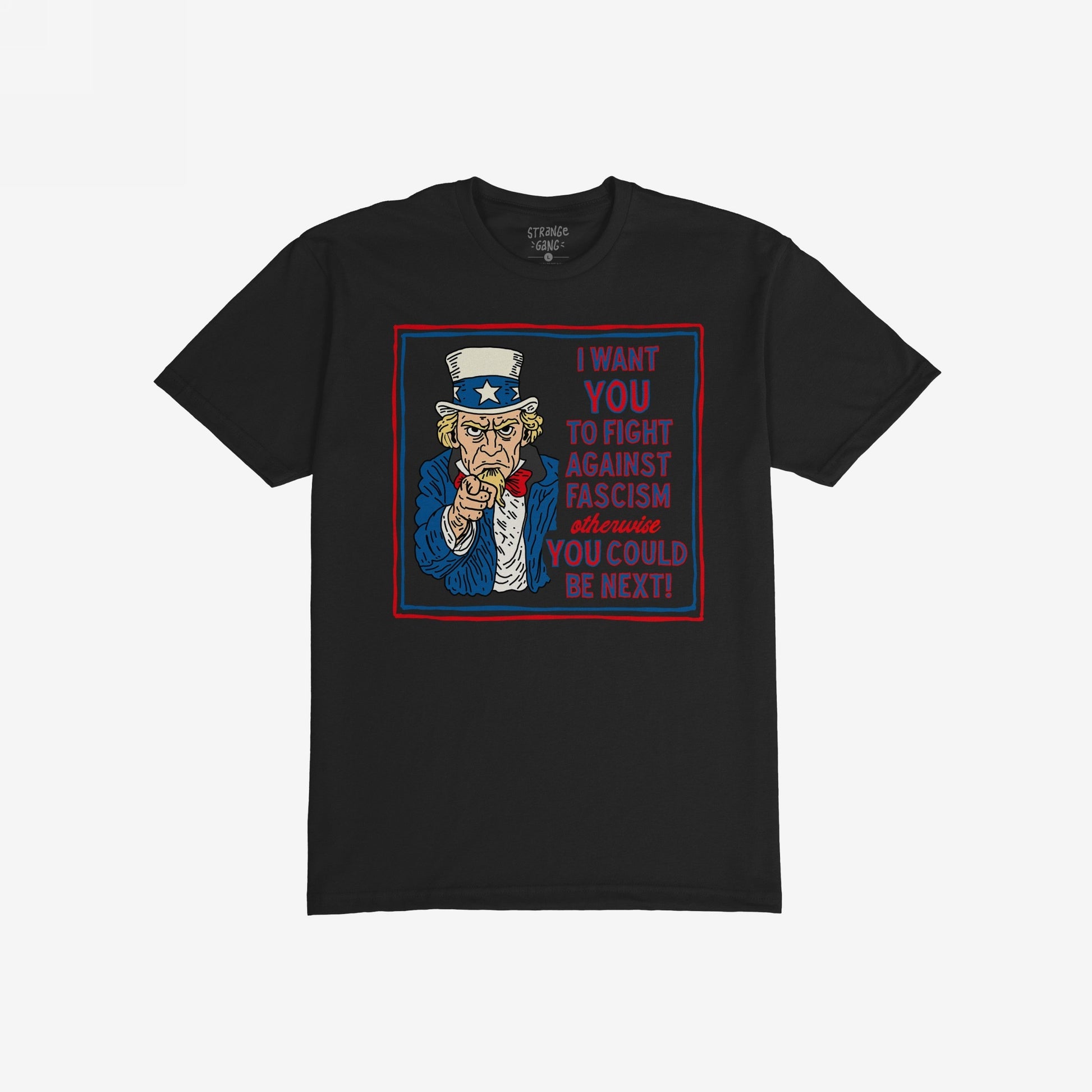 Anti-Fascist Uncle Sam T-shirt featuring a bold illustration of Uncle Sam pointing with a message urging action against fascism, framed by a hand-drawn border, embodying a retro, radical style.