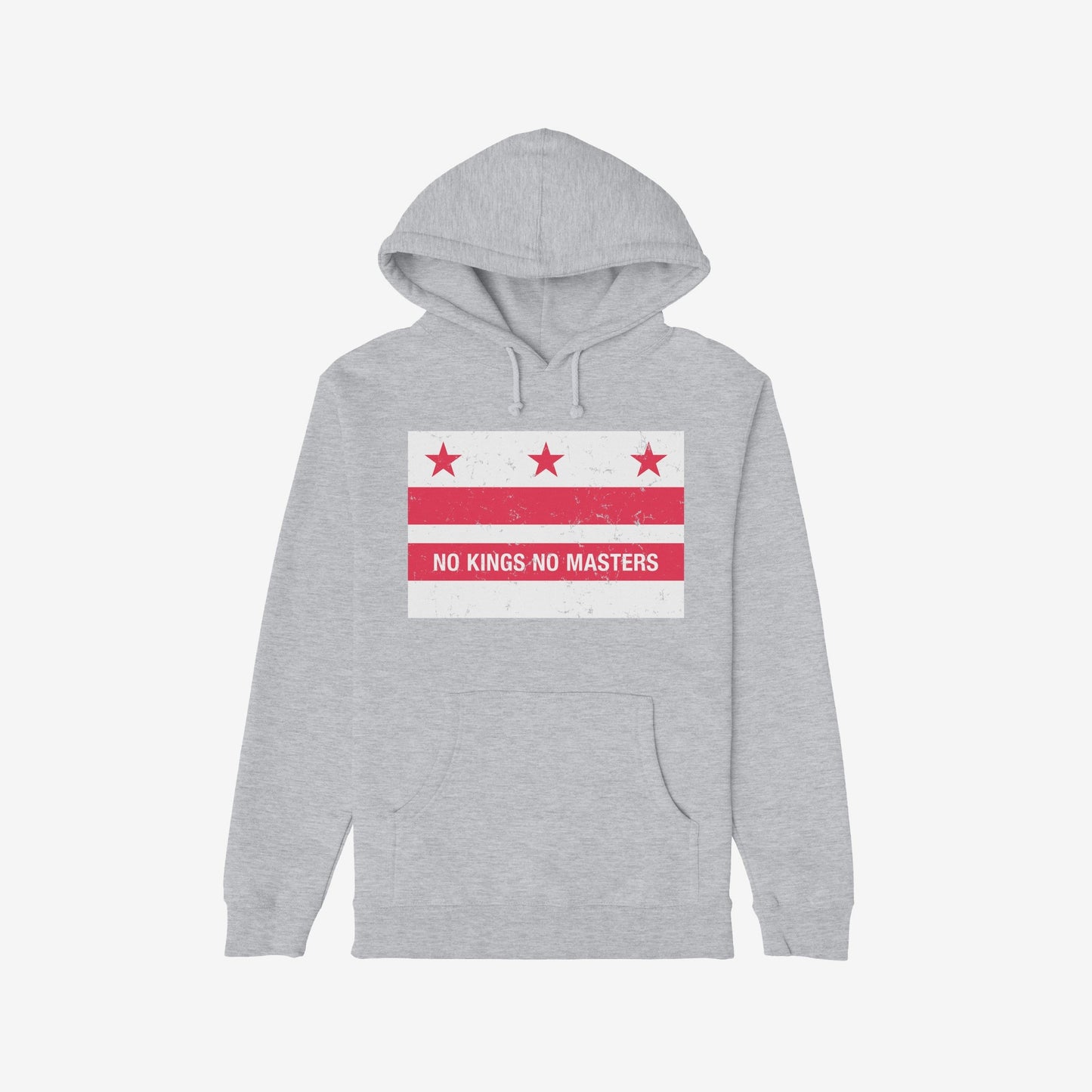 Light-gray hoodie featuring the Washington DC No Kings Flag Shirt design, with three red stars above two bars and the slogan “NO KINGS NO MASTERS” in a distressed style, embodying anti-authoritarian spirit.