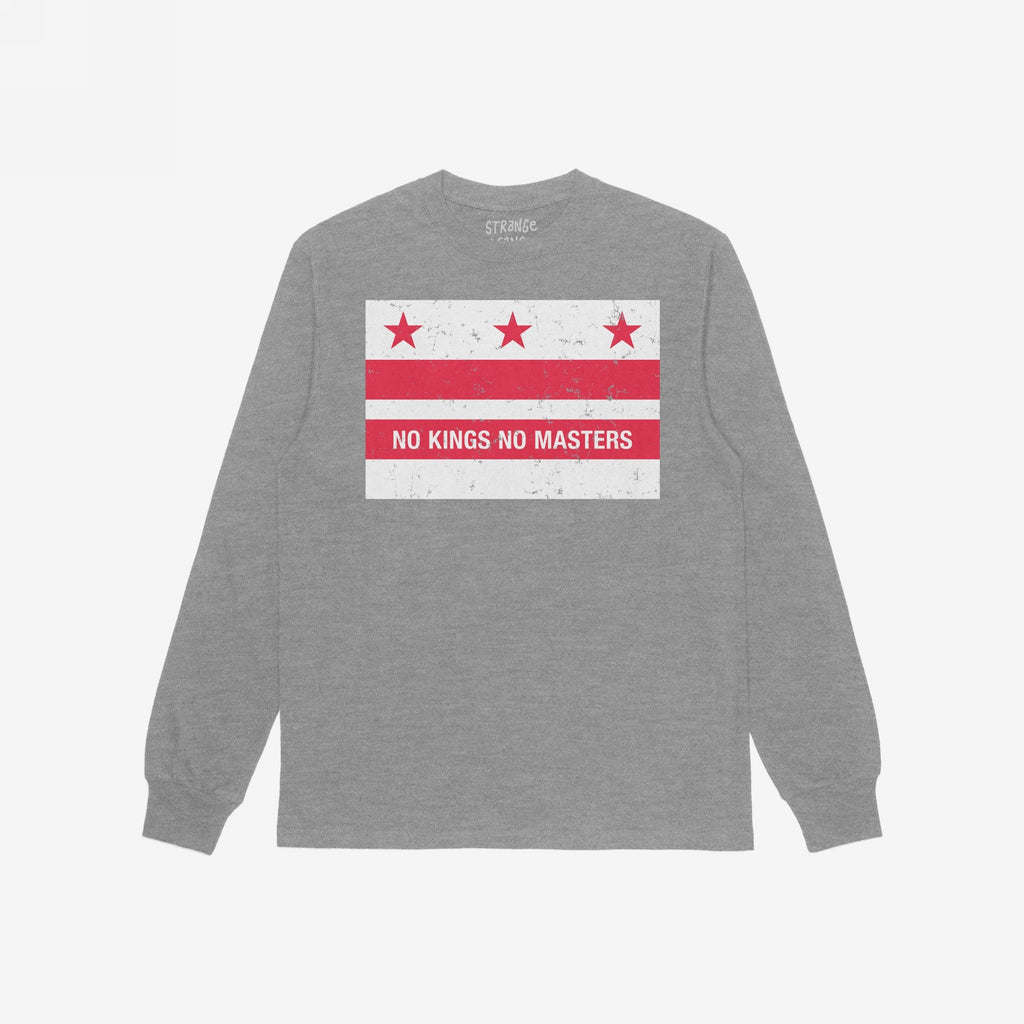Heather-gray long-sleeve shirt featuring Washington DC No Kings Flag graphic: three red stars, two red bars, and “NO KINGS NO MASTERS” slogan, symbolizing resistance and anti-authoritarianism.