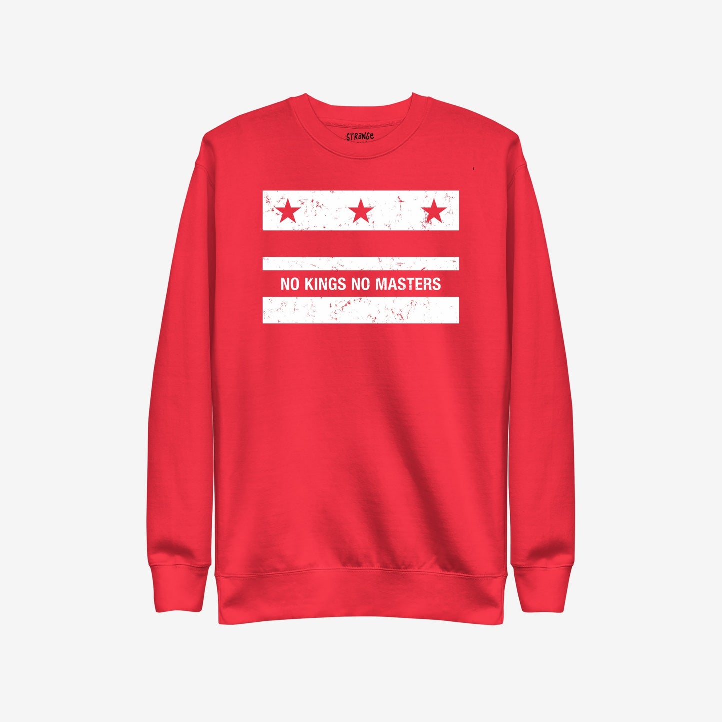 Washington DC No Kings Flag Hoodie & Sweatshirt features a distressed white graphic with stars and “NO KINGS NO MASTERS” slogan, symbolizing defiance and protest, on a vibrant red crewneck.