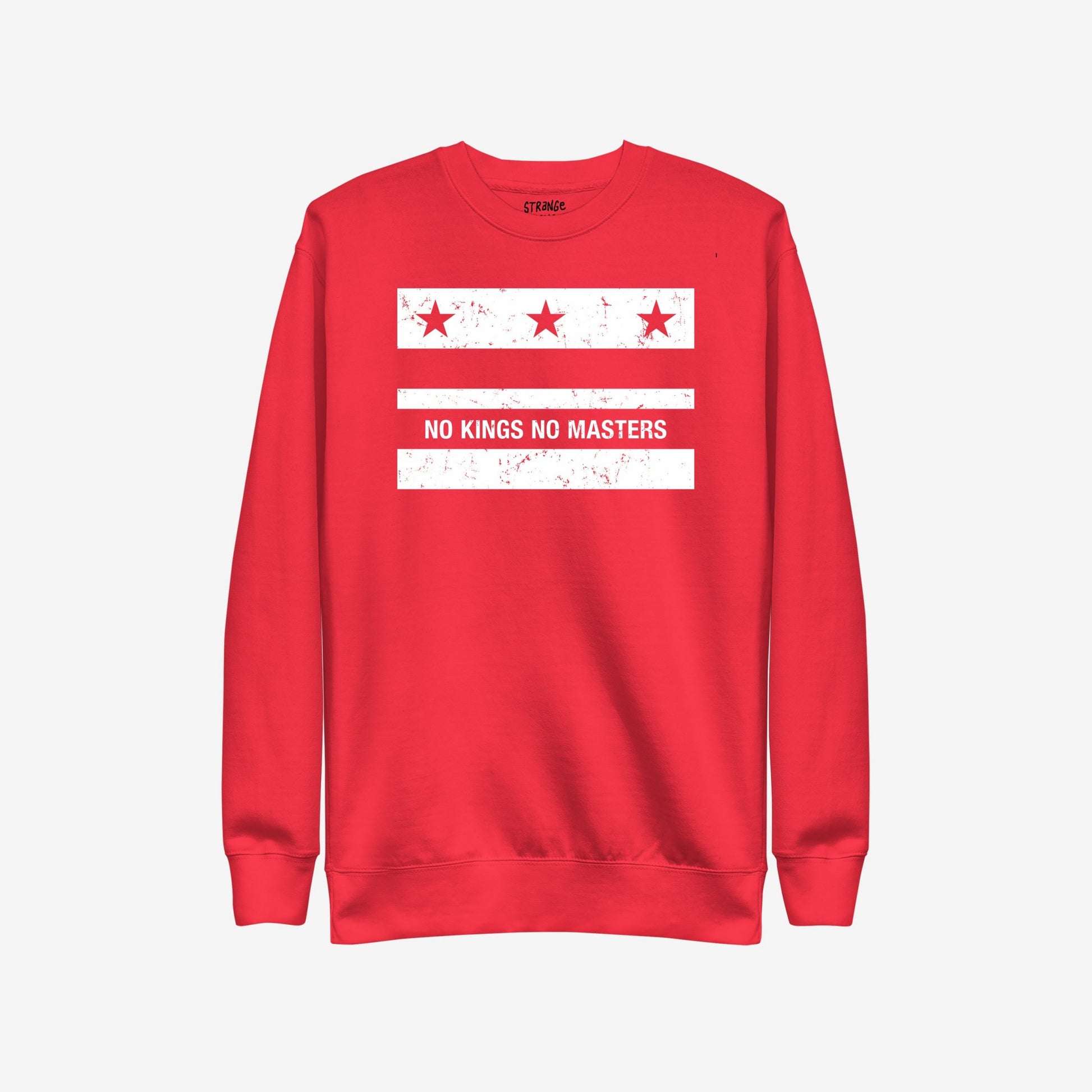Washington DC No Kings Flag Hoodie & Sweatshirt features a distressed white graphic with stars and “NO KINGS NO MASTERS” slogan, symbolizing defiance and protest, on a vibrant red crewneck.