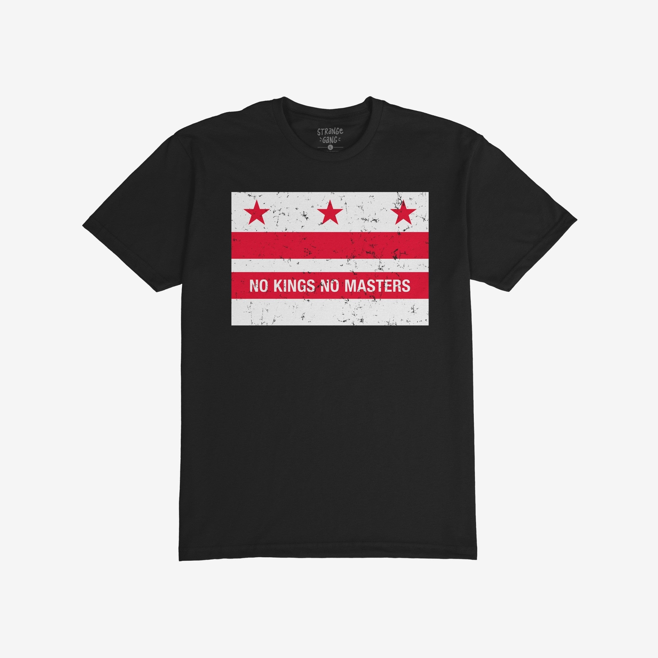 Washington DC No Kings Flag Shirt featuring a distressed red-and-white flag motif and the slogan “NO KINGS NO MASTERS,” embodies resistance and anti-authoritarian spirit, available in various styles.