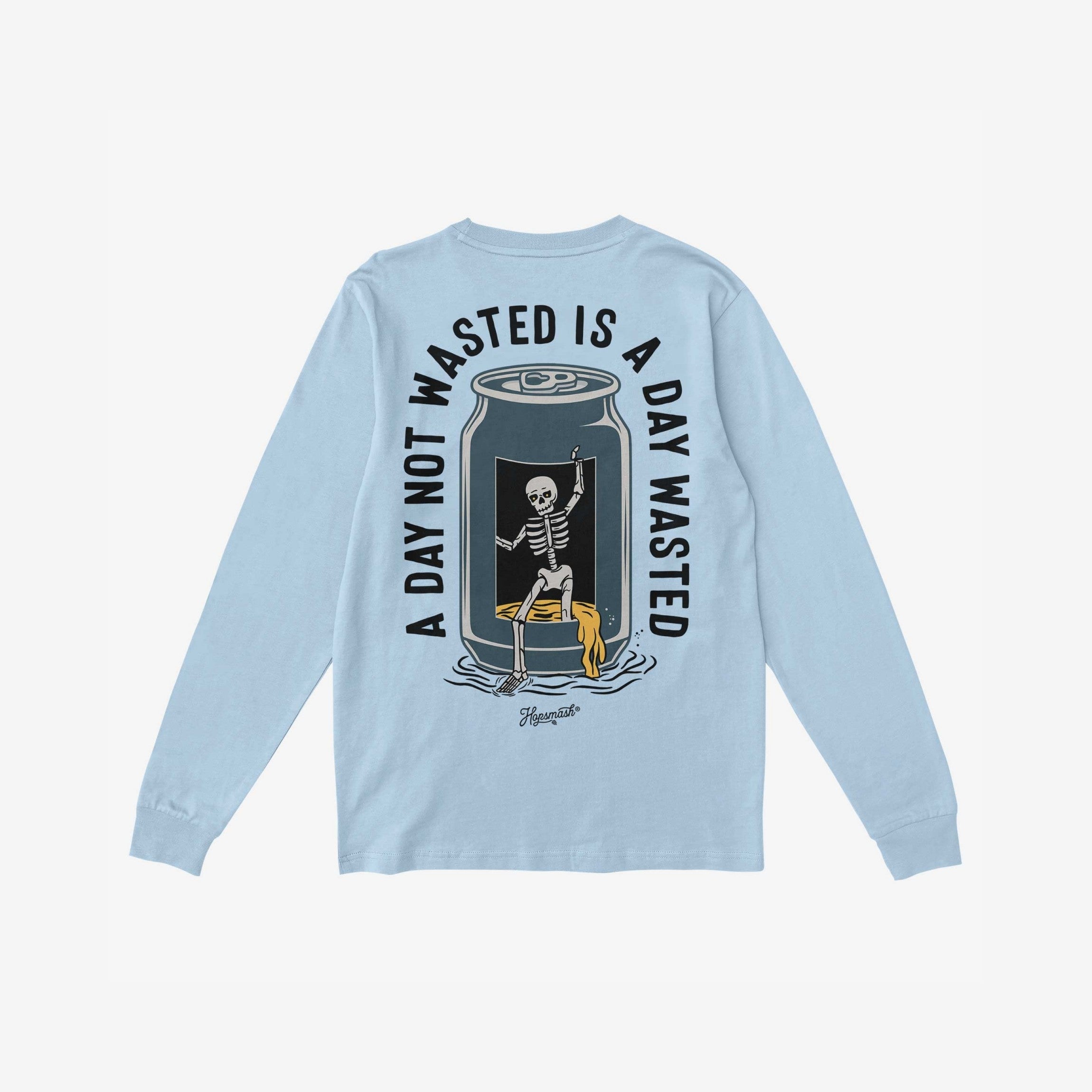 Wasted Days T-shirt featuring a skeleton emerging from a can with the phrase “A DAY NOT WASTED IS A DAY WASTED,” embodying a carefree, rebellious spirit, perfect for unconventional adventures.