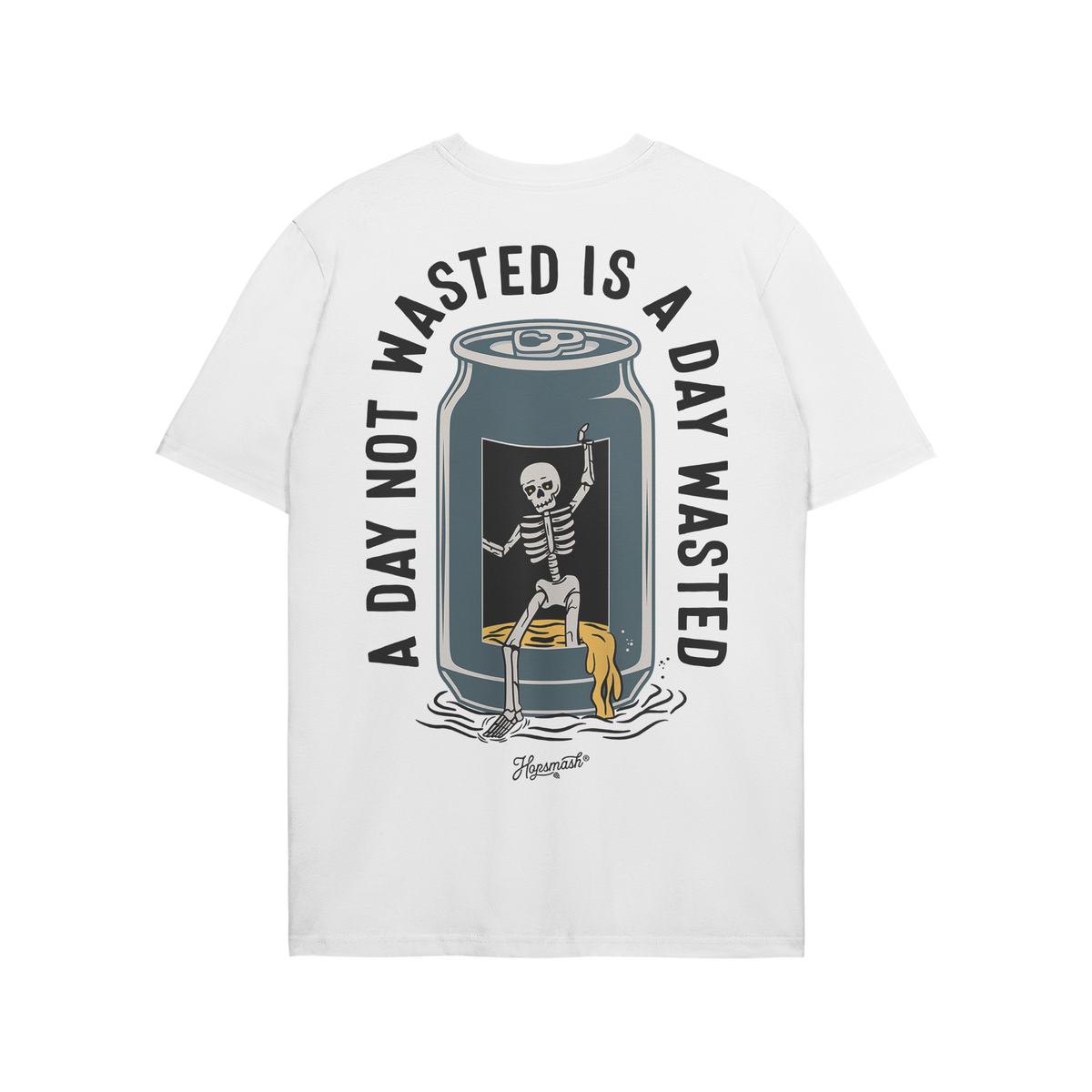 Wasted Days T-shirt's back features a bold graphic of a skeleton lounging in an opened beverage can, surrounded by the slogan