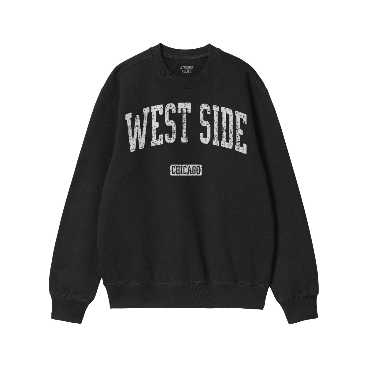 West Side Chicago Sweatshirt